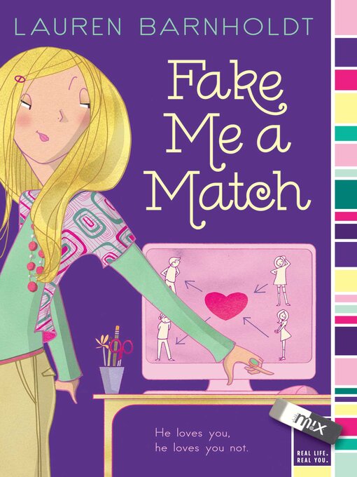 Title details for Fake Me a Match by Lauren Barnholdt - Available